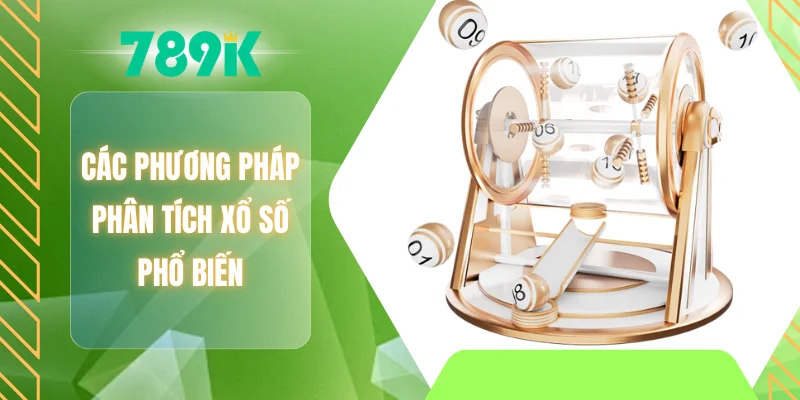 Các phương pháp phân tích xổ số phổ biến