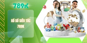Xổ số siêu tốc 789K
